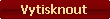 vytisknout vytisknout